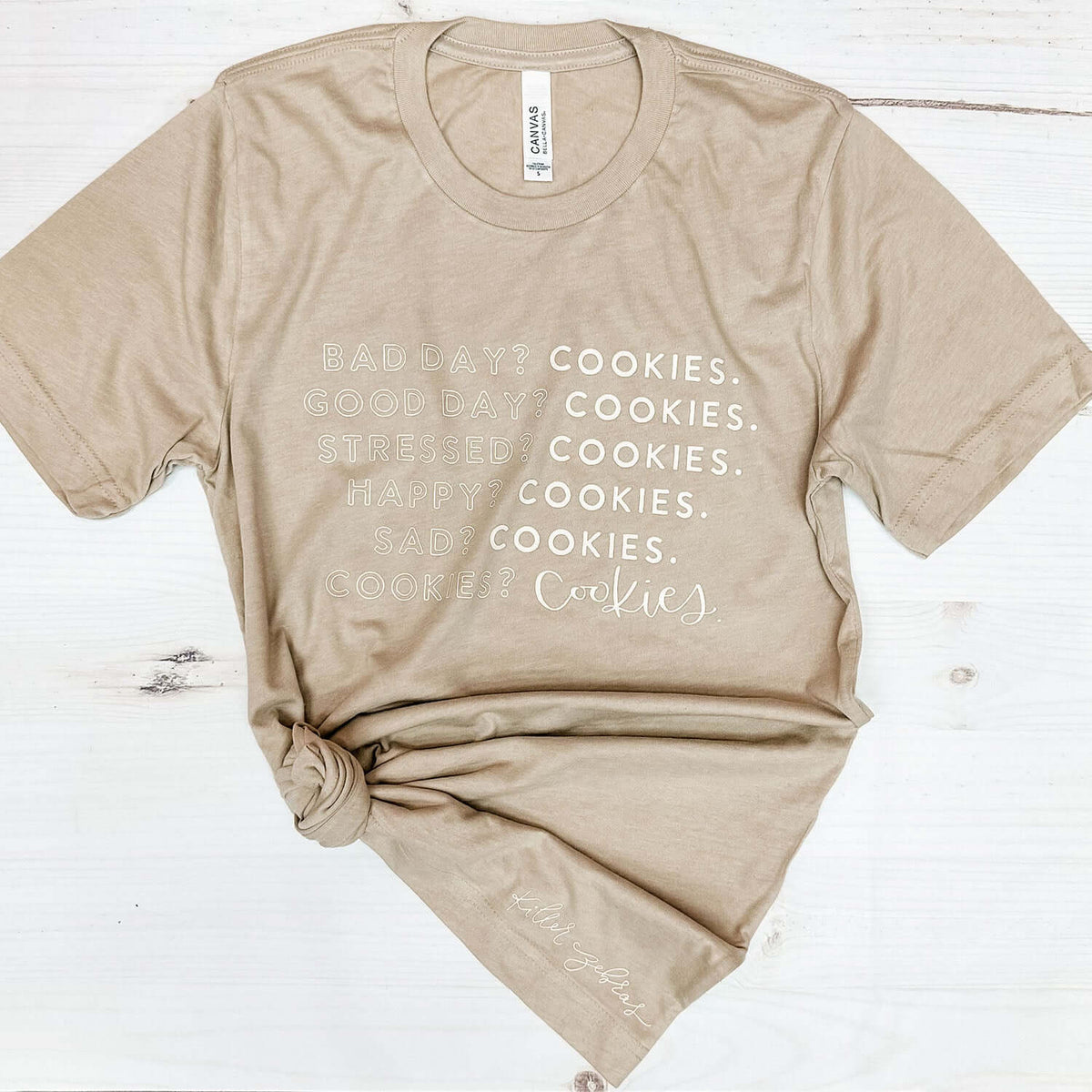 Shirts Bad Day? Cookies. Short Sleeve Tee