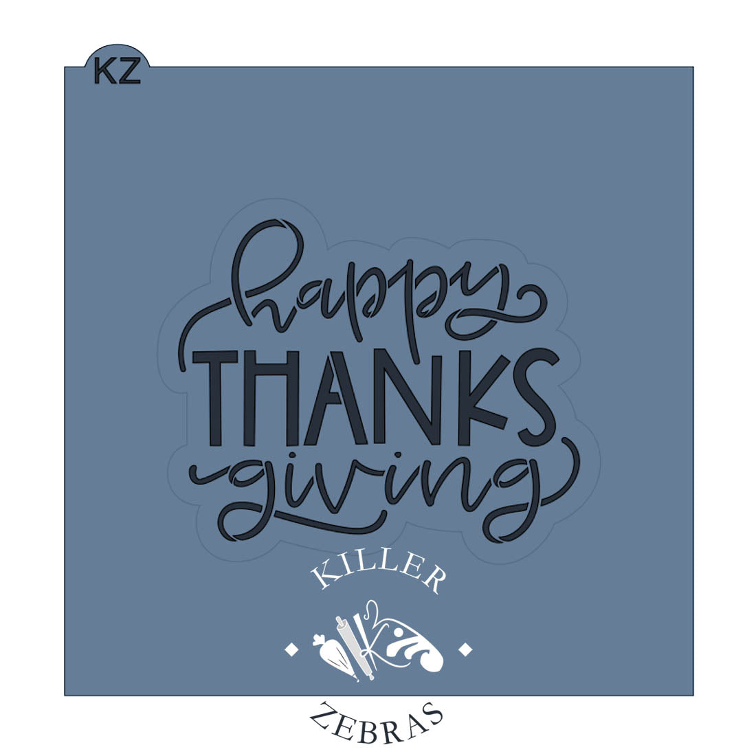 Cookie Cutters Happy Thanks/Friendsgiving Hand Lettered