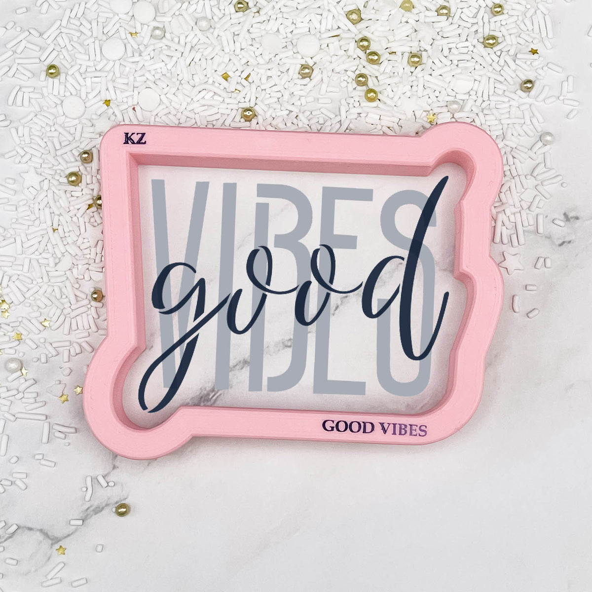 Cookie Cutters Good Vibes Hand Lettered