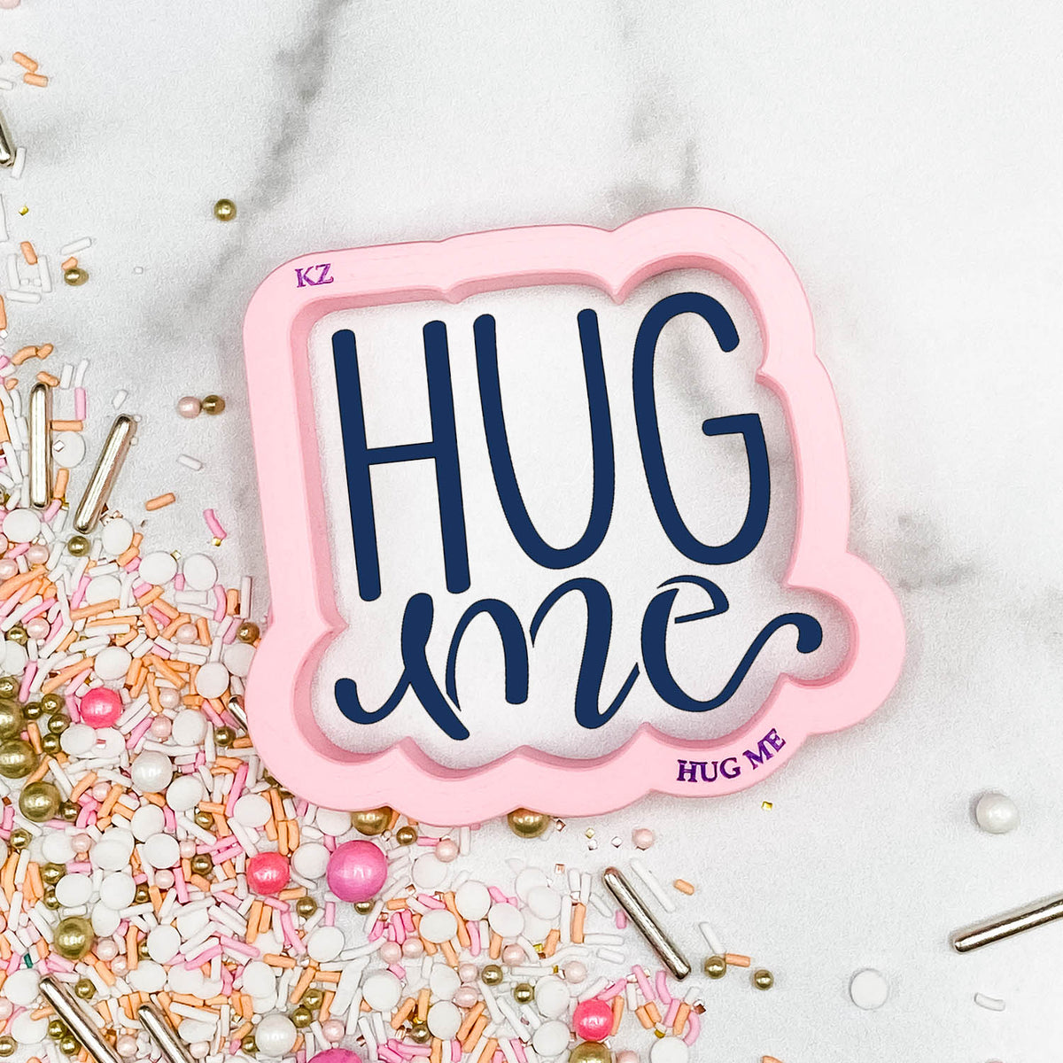 Cookie Cutters Hug Me Hand Lettered